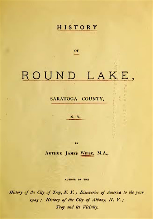 History of Round Lake by Arthur James Weise